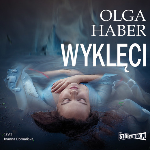 okładka Wyklęci audiobook | MP3 | Olga Haber