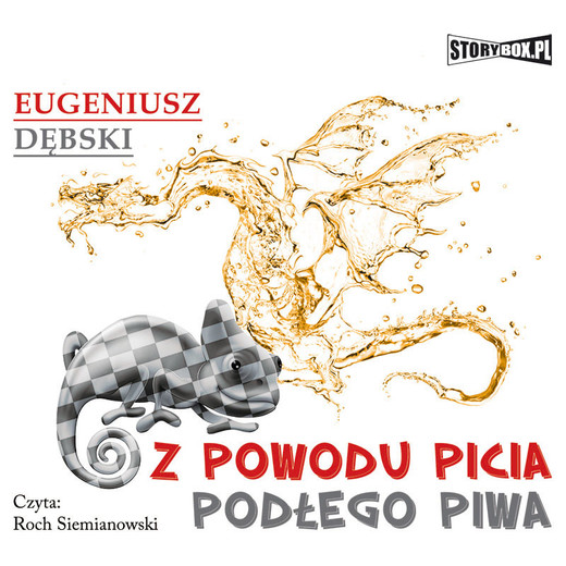 okładka Z powodu picia podłego piwa audiobook | MP3 | Eugeniusz Dębski