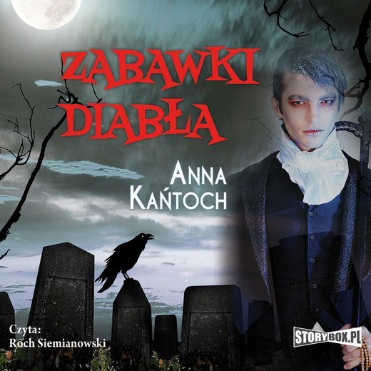 okładka Zabawki diabła audiobook | MP3 | Anna Kańtoch
