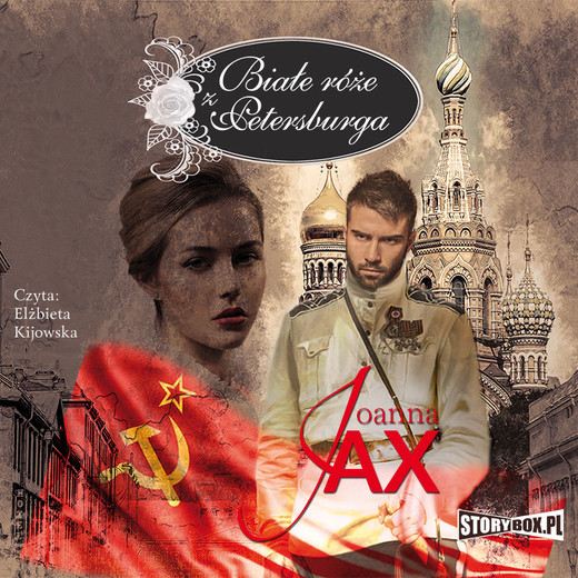 okładka Białe róże z Petersburga audiobook | MP3 | Joanna Jax