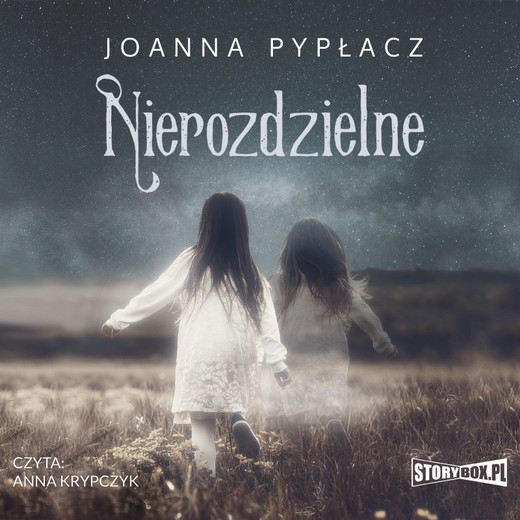 okładka Nierozdzielne audiobook | MP3 | Joanna Pypłacz