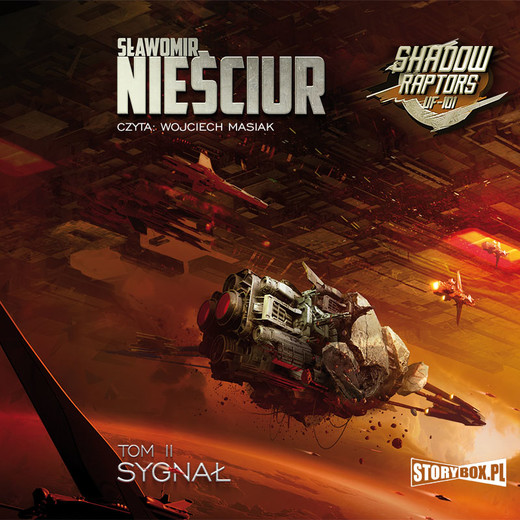 okładka Shadow Raptors. Tom 2. Sygnał audiobook | MP3 | Sławomir Nieściur