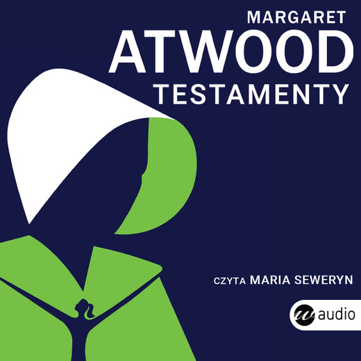 okładka Testamenty audiobook | MP3 | Margaret Atwood