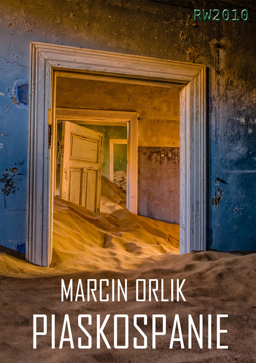 okładka Piaskospanie ebook | epub, mobi | Marcin Orlik