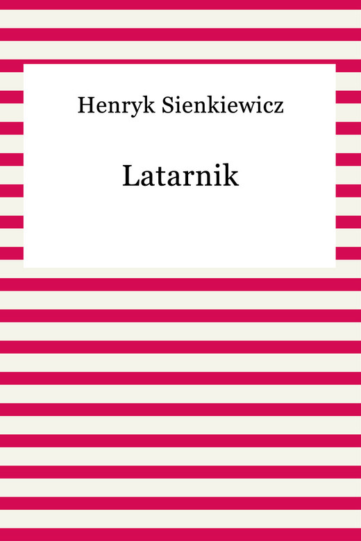 okładka Latarnik ebook | epub, mobi | Henryk Sienkiewicz