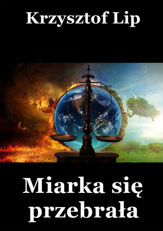 okładka Miarka się przebrała ebook | epub, mobi | Krzysztof Lip