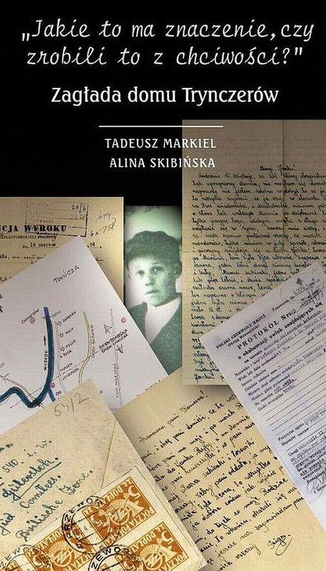 okładka Jakie to ma znaczenie czy zrobili to z chciwości ebook | epub, mobi | Tadeusz Markiel, Alina Skibińska