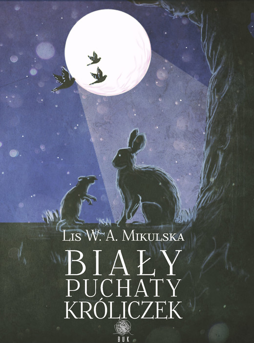 okładka Biały Puchaty Króliczek ebook | epub, mobi | Lis W. A. Mikulska