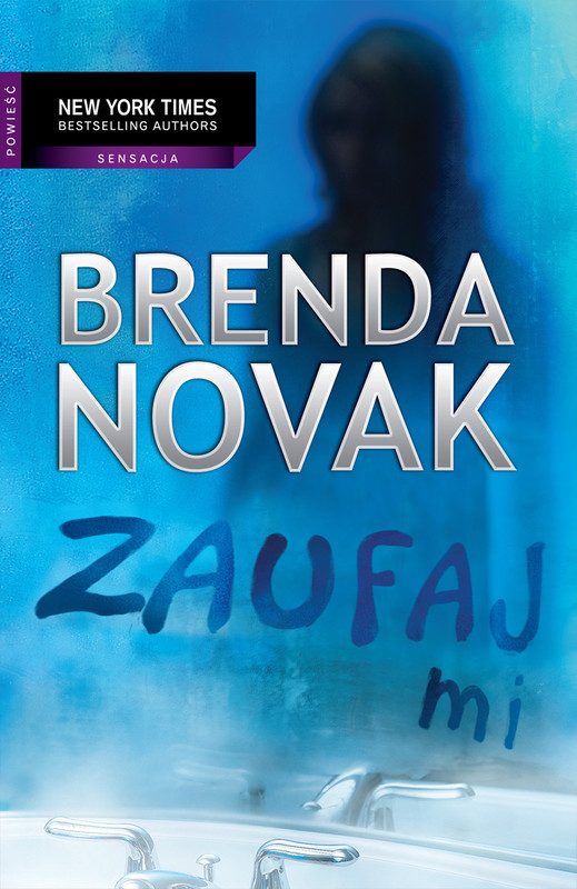 okładka Zaufaj mi ebook | epub, mobi | Brenda Novak