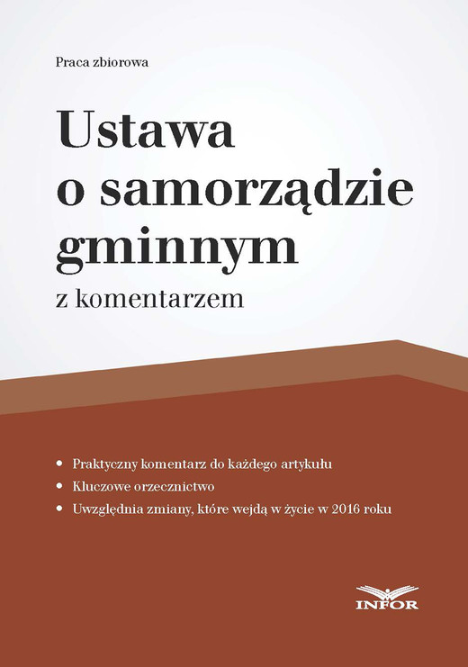 okładka Ustawa o samorządzie gminnym z komentarzem ebook | pdf | INFOR PL SA