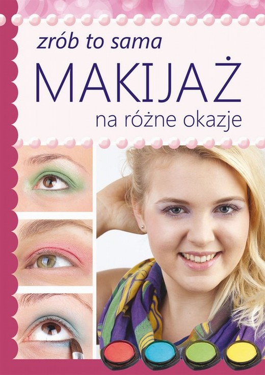 okładka Makijaż na różne okazje ebook | pdf | Katarzyna Jastrzębska