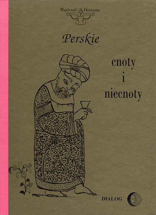 okładka Perskie cnoty i niecnoty ebook | epub, mobi | Opracowanie zbiorowe
