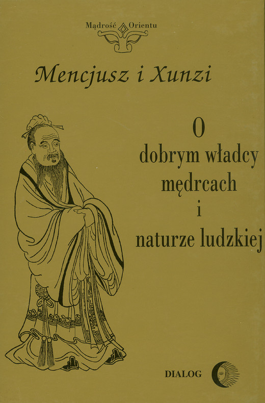 okładka O dobrym władcy, mędrcach i naturze ludzkiej ebook | epub, mobi | Mencjusz