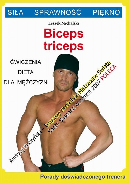 okładka Biceps, triceps. Ćwiczenia, dieta dla mężczyzn ebook | pdf | Leszek Michalski