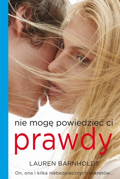 okładka Nie mogę powiedzieć ci prawdy ebook | epub, mobi | Lauren Barnholdt