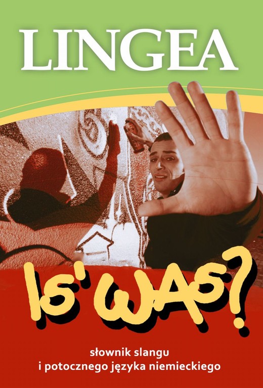 okładka Is' Was? Słownik niemieckiego slangu i mowy potocznej ebook | epub, mobi | Lingea