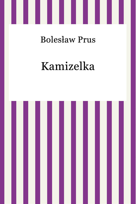 okładka Kamizelka ebook | epub, mobi | Bolesław Prus