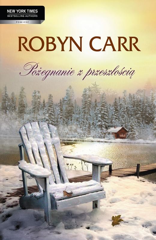 okładka Pożegnanie z przeszłością ebook | epub, mobi | Robyn Carr