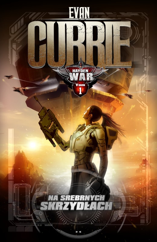 okładka Hayden War. Tom 1: Na Srebrnych Skrzydłach ebook | epub, mobi | Evan Currie