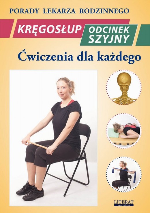 okładka Kręgosłup. Odcinek szyjny. Ćwiczenia dla każdego ebook | pdf | Emilia Chojnowska