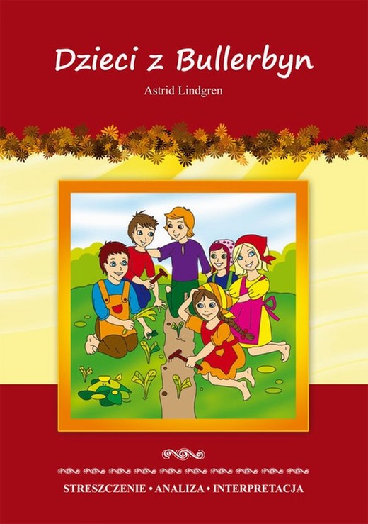 okładka Dzieci z Bullerbyn Astrid Lindgren ebook | pdf | Marta Zawłocka