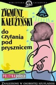 okładka Do czytania pod prysznicem ebook | epub, mobi | Zygmunt Kałużyński