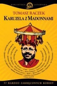 okładka Karuzela z madonnami ebook | epub, mobi | Tomasz Raczek