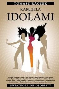 okładka Karuzela z idolami ebook | epub, mobi | Tomasz Raczek