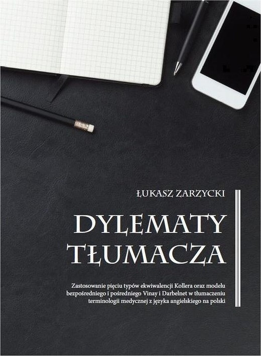 okładka Dylematy tłumacza ebook | pdf | Łukasz Zarzycki