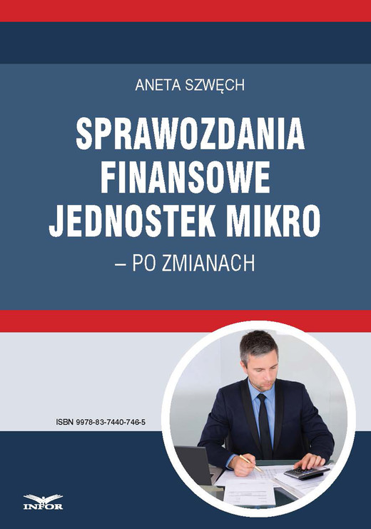 okładka Sprawozdania finansowe jednostek mikro – po zmianach ebook | pdf | Aneta Szwęch