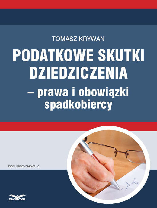 okładka Podatkowe skutki dziedziczenia − prawa i obowiązki spadkobiercy ebook | pdf | Tomasz Krywan