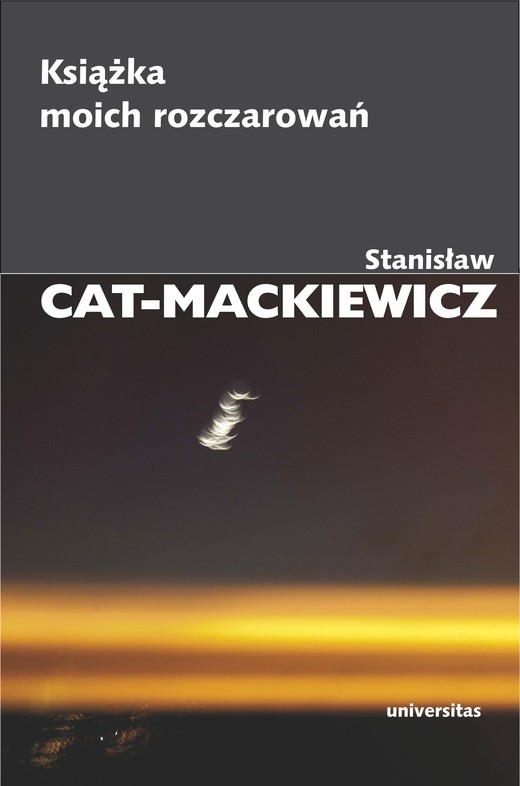 okładka Książka moich rozczarowań ebook | epub, mobi | Stanisław Cat-Mackiewicz