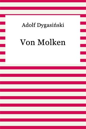 okładka Von Molken ebook | epub, mobi | Adolf Dygasiński