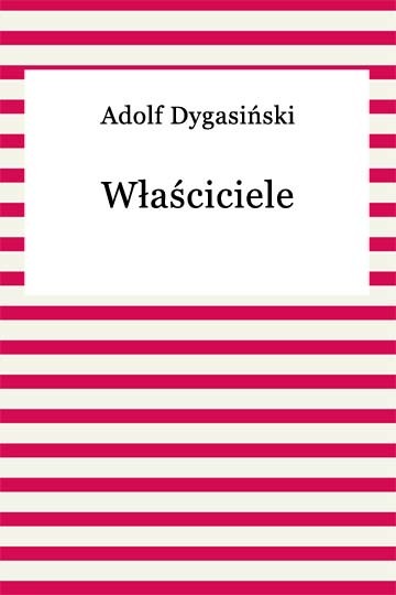 okładka Właściciele ebook | epub, mobi | Adolf Dygasiński