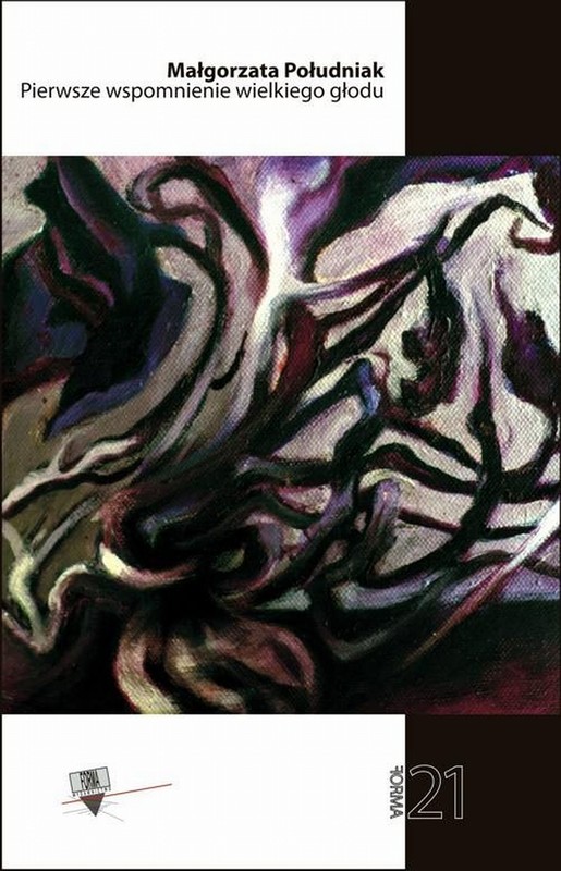 okładka Pierwsze wspomnienie wielkiego głodu ebook | pdf | Małgorzata Południak