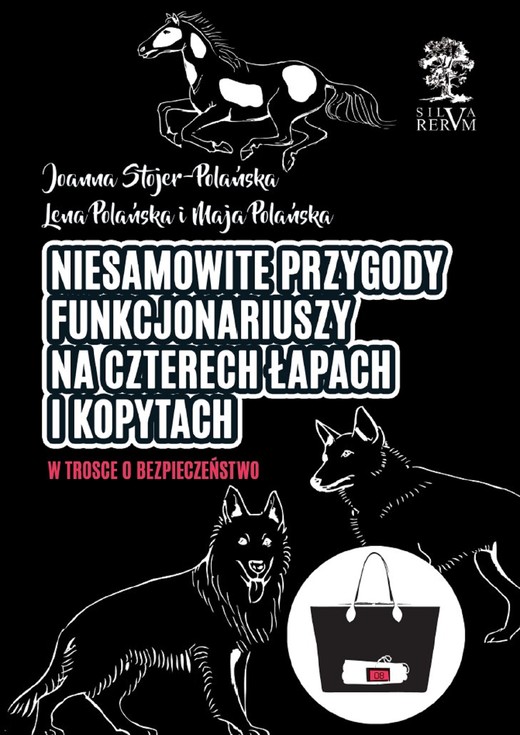 okładka Niezwykłe przygody funkcjonariuszy na czterech łapach i kopytach cz. II ebook | pdf | Joanna Stojer-Polańska