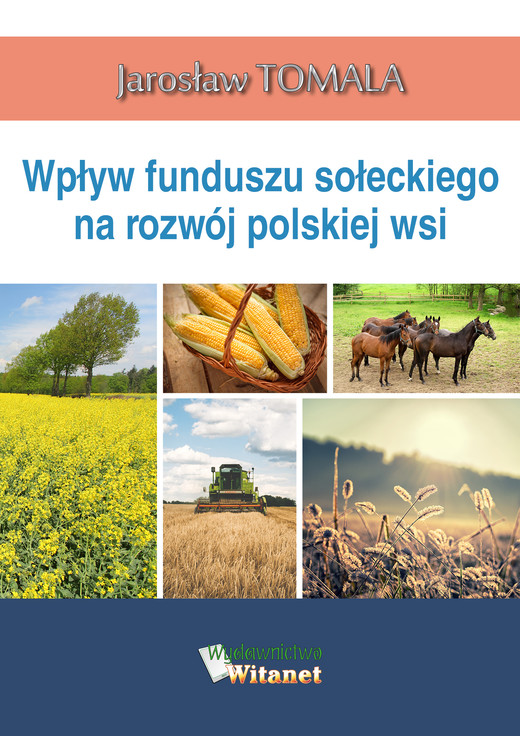 okładka Wpływ funduszu sołeckiego na rozwój polskiej wsi ebook | epub, mobi | Jarosław Tomala