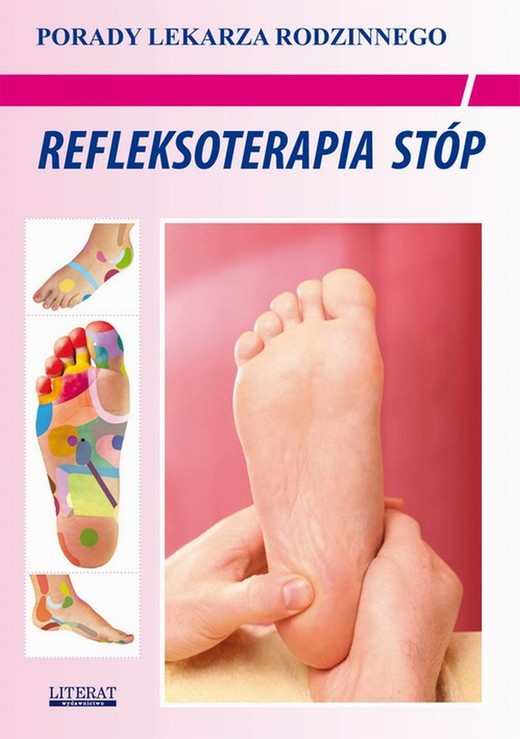 okładka Refleksoterapia stóp ebook | pdf | Emilia Chojnowska, Justyna Malanowska-Mamrot, Karol Jaskólski