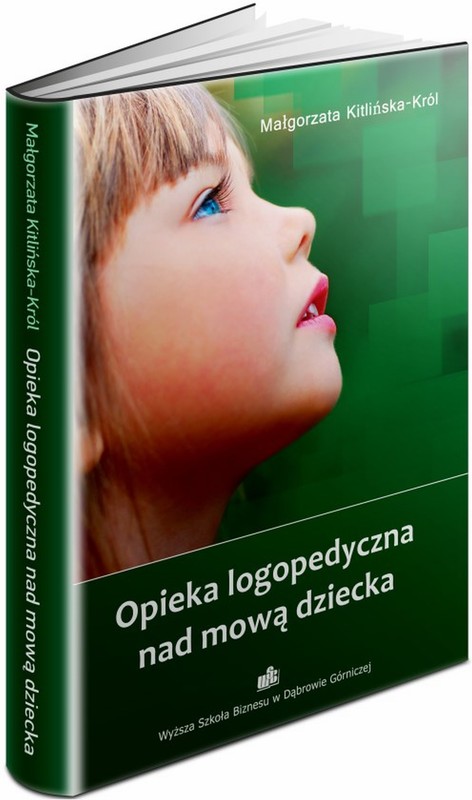 okładka Opieka logopedyczna nad mową dziecka ebook | epub, mobi | Małgorzata Kitlińska-Król