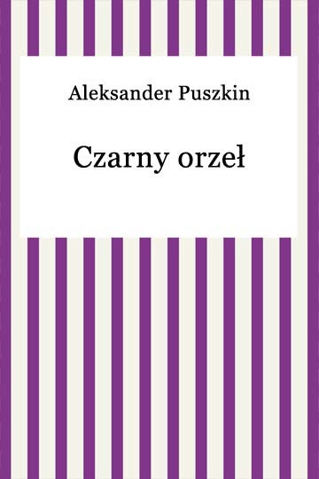 okładka Czarny orzeł ebook | epub, mobi | Aleksander Puszkin