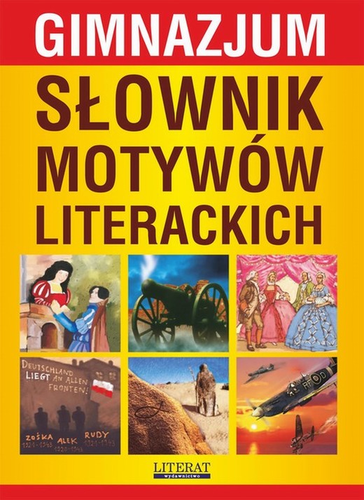 okładka Słownik motywów literackich. Gimnazjum ebook | pdf | Justyna Rudomina, Katarzyna Janke, Justyna Nojszewska, Ilona Kulik