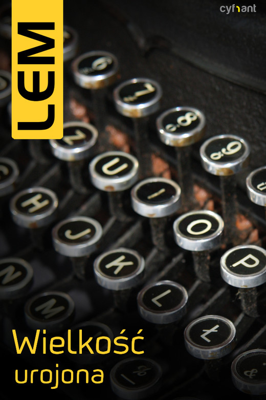 okładka Wielkość urojona ebook | epub, mobi | Stanisław Lem