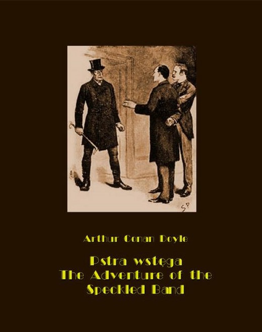 okładka Pstra wstęga. The Adventure of the Speckled Band ebook | epub, mobi | Arthur Conan Doyle
