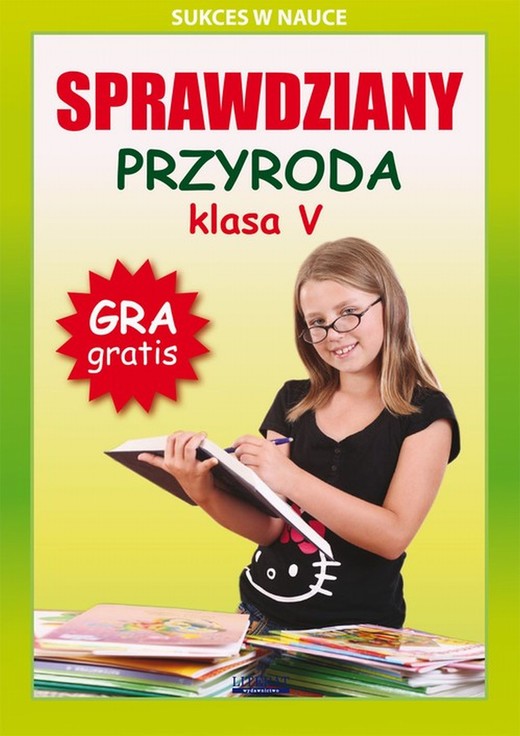 okładka Sprawdziany. Przyroda. Klasa V. Sukces w nauce ebook | pdf | Grzegorz Wrocławski