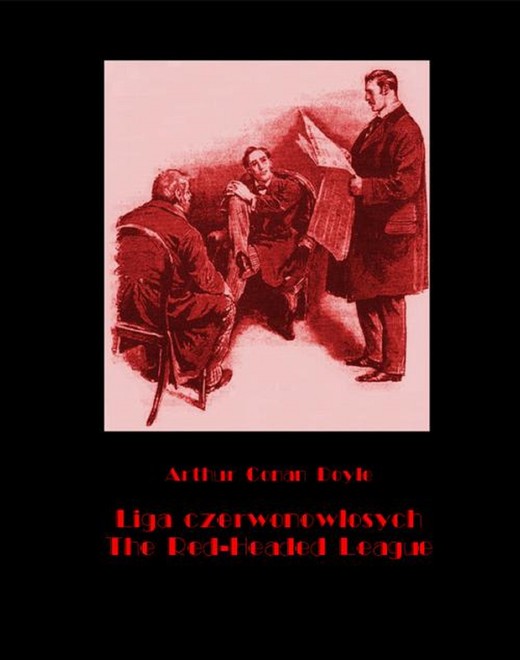 okładka Liga czerwonowłosych. The Red-Headed League ebook | epub, mobi | Arthur Conan Doyle