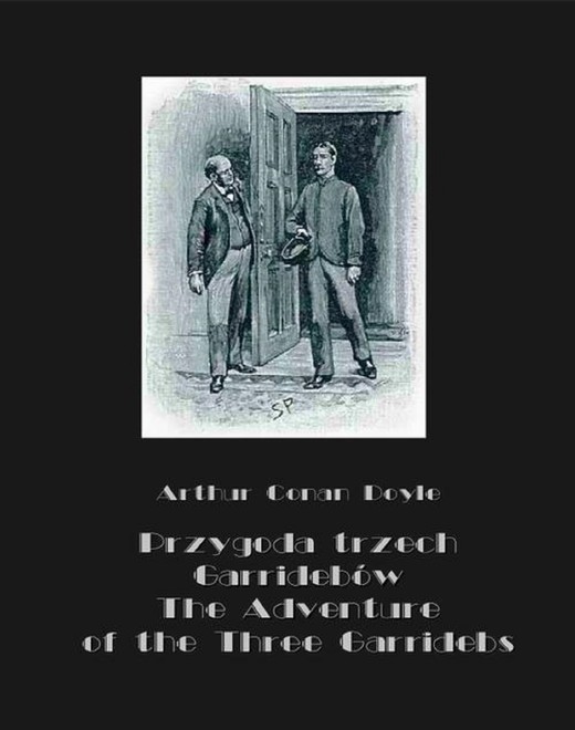 okładka Przygoda trzech Garridebów. The Adventure of the Three Garridebs ebook | epub, mobi | Arthur Conan Doyle