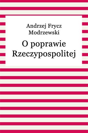 okładka O poprawie Rzeczypospolitej ebook | epub, mobi | Andrzej Frycz Modrzewski