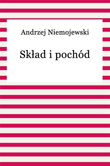 okładka Skład i pochód ebook | epub, mobi | Andrzej Niemojewski