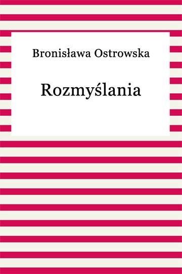 okładka Rozmyślania ebook | epub, mobi | Bronisława Ostrowska