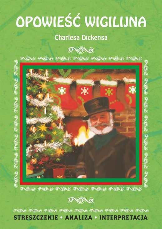 okładka Opowieść wigilijna Charlesa Dickensa ebook | pdf | Ilona Kulik